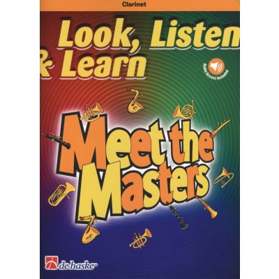 Look Listen & Learn Meet the Masters for Clarinet + audio online – Hledejceny.cz