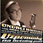 Ondřej Havelka & Melody Makers - Vzpomínky na hvězdný prach LP – Zboží Mobilmania