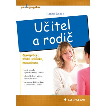 Učitel a rodič - Spolupráce, třídní schůzka, komunikace - Robert Čapek