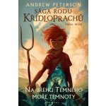 Sága rodu Křídloprachů: Na břehu Temného moře temnoty – Zbozi.Blesk.cz