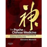 The Psyche in Chinese Medicine - G. Maciocia – Hledejceny.cz