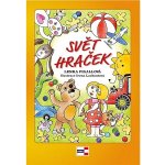 Svět hraček - Lenka Figallová; Irena Lachoutová – Hledejceny.cz