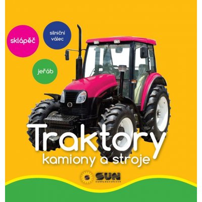 Traktory - Moje první obrázky – Hledejceny.cz