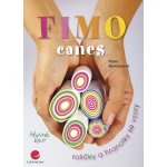 Fimo - Nemravová Petra – Hledejceny.cz