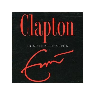Complete Clapton - Eric Clapton CD – Hledejceny.cz