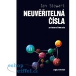 Neuvěřitelná čísla profesora Stewarta - Ian Stewart – Hledejceny.cz