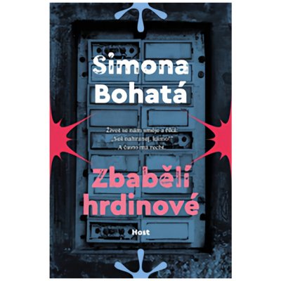 Zbabělí hrdinové - Simona Bohatá – Hledejceny.cz