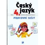 Český jazyk pro 4.ročník základní školy - a kolektiv Konopková – Hledejceny.cz