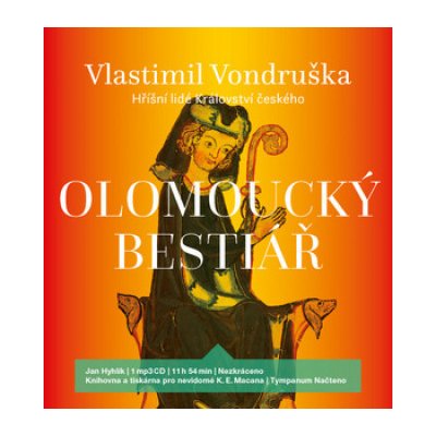 Jan Hyhlík – Vondruška - Olomoucký bestiář - Hříšní lidé Království českého - MP3-CD MP3 – Zboží Mobilmania