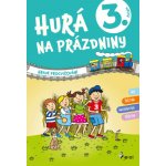 Hurá na prázdniny 3 - hravé procvičování – Zboží Mobilmania