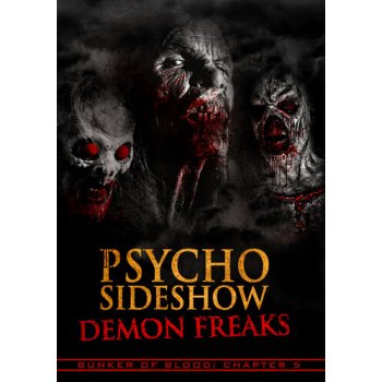 Bunker of Blood 5 - Psycho Sideshow: Demon Freaks DVD