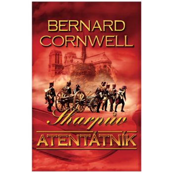 Sharpův atentátník - Cornwell Bernard