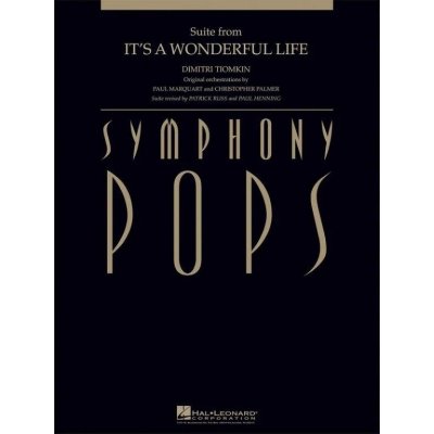 Dimitri Tiomkin: Suite from It's a Wonderful Life noty pro symfonický orchestr party partitura – Zboží Mobilmania