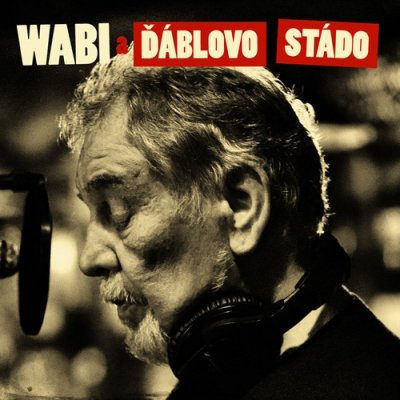 Daněk Wabi & Ďáblovo stádo - Wabi a Ďáblovo stádo LP – Hledejceny.cz