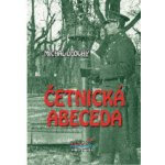 Četnická abeceda - Michal Dlouhý – Hledejceny.cz