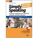  Simply speaking pro mírně pokročilé - Kniha + CD audio, MP3