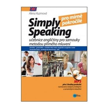 Simply speaking pro mírně pokročilé - Kniha + CD audio, MP3