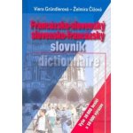 Francúzsko-slovenský slovensko-francúzsky slovník - Želmíra Čížová, Viera Gründlerová – Hledejceny.cz