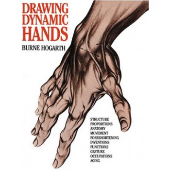 Drawing Dynamic Hands B. Hogarth