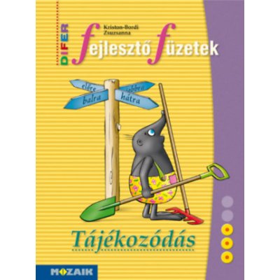 DIFER Fejlesztő füzetek - Tájékozódás – Zboží Mobilmania