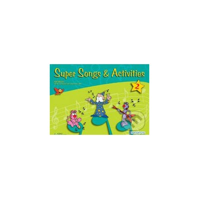 SUPER SONGS & ACTIVITIES 2 STUDENT´S BOOK - ALLAN, D.