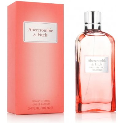 Abercrombie & Fitch First Instinct Together parfémovaná voda dámská 100 ml – Hledejceny.cz