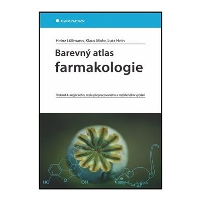 Barevný atlas farmakologie - Heinz Lüllmann – Hledejceny.cz