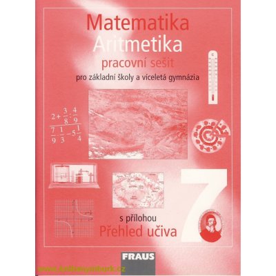 Matematika 7 pro ZŠ a VG Aritmetika PS - Helena Binterová – Hledejceny.cz