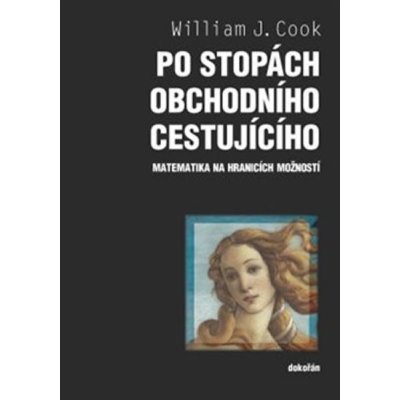 Po stopách obchodního cestujícího - J. William Cook – Hledejceny.cz