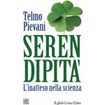 Serendipità. Linatteso nella scienza – Hledejceny.cz