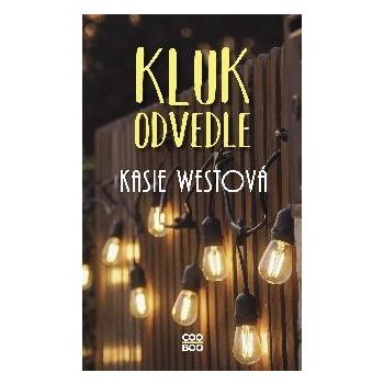 KLUK ODVEDLE - Westová Kasie
