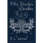 Fifty Shades Darker 10th Anniversary Edition James E. L.Pevná vazba – Hledejceny.cz