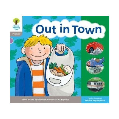 Oxford Reading Tree: Level 1: Floppy's Phonics: Sounds and Letters: Out in Town – Zbozi.Blesk.cz