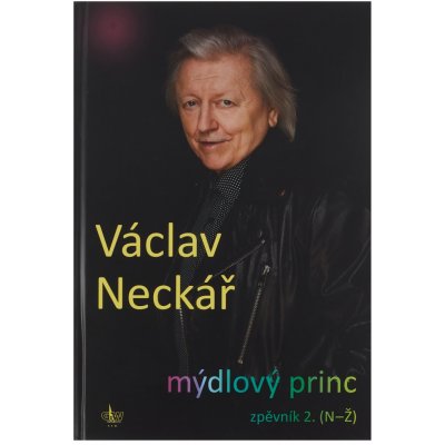 KN Václav Neckář Mýdlový princ 2 – Zboží Mobilmania