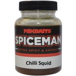 MikBaits Spiceman Ultra Dip Chilli Squid 125 ml – Zboží Dáma