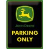 Obraz Plechová cedule "Parking Only" John Deere