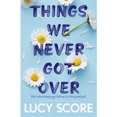 Things We Never Got Over - Score Lucy – Zboží Dáma