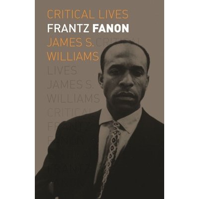 Frantz Fanon Williams James S.Paperback
