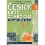 Česky krok za krokem 1. Pracovní sešit: Lekce 13–24 – Sleviste.cz