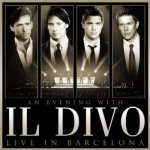 Il Divo - An Evening With Il Divo Live In Barcelona CD – Sleviste.cz