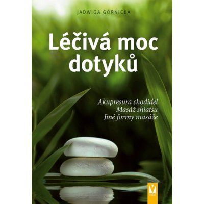 Léčivá moc dotyků – Zboží Mobilmania