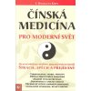 Kniha Čínská medicína pro moderní svět - E. Douglas Kihn