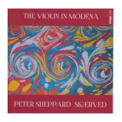 Giovanni Battista Vitali - Peter Sheppard Skaerved The Violin In Modena CD