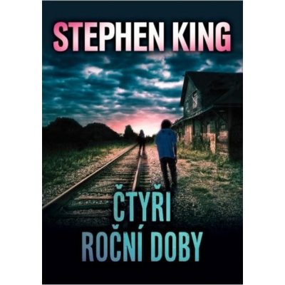 Čtyři roční doby - Stephen King – Zboží Mobilmania
