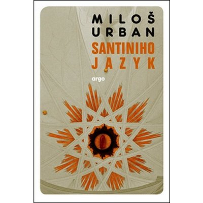 Santiniho jazyk - Miloš Urban