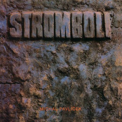Stromboli - Jubilejní edice 1987/2012, 2 LP – Sleviste.cz