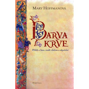 Barva krve Mary Hoffmanová