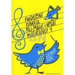 Hudební nauka pro malé i větší muzikanty 1. díl – Hledejceny.cz