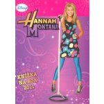 Hannah Montana Knížka na rok 2011 - Walt Disney – Hledejceny.cz