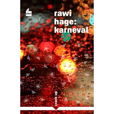 Karneval - Rawi Hage – Hledejceny.cz